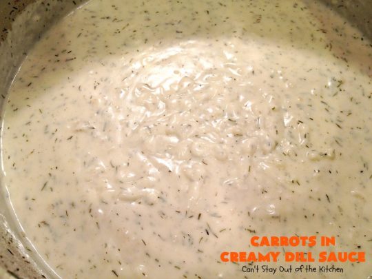 Carrots in Creamy Dill Sauce | Can't Stay Out of the Kitchen | This quick & easy #carrot dish has a mouthwatering dill sauce. It's wonderful for week night suppers. It's also great for #holidays like #Thanksgiving & #Christmas. #glutenfree