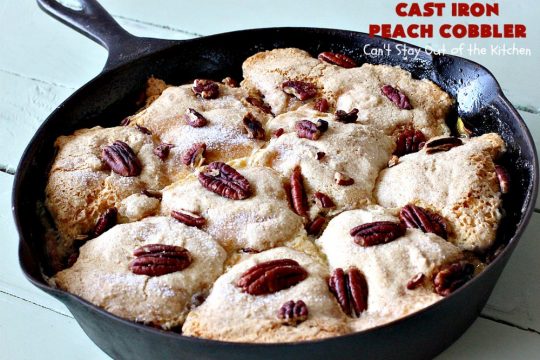 Cast Iron Peach Cobbler | Can't Stay Out of the Kitchen | this quick and easy #recipe has a fresh #peach filling & a topping with salted, roasted #pecans. So quick to make & delicious to the taste buds. Terrific served with ice cream. #PeachCobbler #summer #southern #SummerDessert #PeachDessert #cobbler #CastIronPeachCobbler #Canbassador #WashingtonStateFruitCommission #WashingtonStoneFruitGrowers #WashingtonStateStoneFruitGrowers