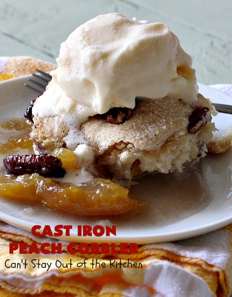 Cast Iron Peach Cobbler | Can't Stay Out of the Kitchen | this quick and easy #recipe has a fresh #peach filling & a topping with salted, roasted #pecans. So quick to make & delicious to the taste buds. Terrific served with ice cream. #PeachCobbler #summer #southern #SummerDessert #PeachDessert #cobbler #CastIronPeachCobbler #Canbassador #WashingtonStateFruitCommission #WashingtonStoneFruitGrowers #WashingtonStateStoneFruitGrowers