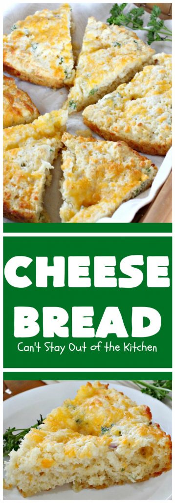 Cheese Bread | Can't Stay Out of the Kitchen | this simple 7-ingredient #recipe is terrific for lunch or dinner. It's so easy since it starts with #Bisquick. #cheese #CheddarCheese #EasyBreadRecipe #Easter #MothersDay #EasterSideDish #MothersDaySideDish #CheeseBread #bread