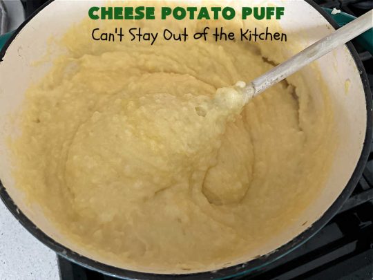 Cheese Potato Puff | Can't Stay Out of the Kitchen | this #souffle-type #potato #SideDish is absolutely delightful. It's #cheesy, tasty & so mouthwatering you'll want seconds. It pairs well with any #meat #entree & is really excellent for company #dinners or #holidays like #Thanksgiving, #Christmas, #Easter or #MothersDay. #CheddarCheese #chives #CheesePotatoPuff