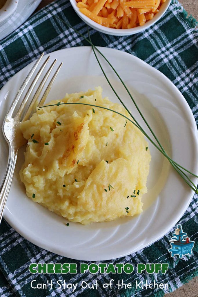 Cheese Potato Puff | Can't Stay Out of the Kitchen | this #souffle-type #potato #SideDish is absolutely delightful. It's #cheesy, tasty & so mouthwatering you'll want seconds. It pairs well with any #meat #entree & is really excellent for company #dinners or #holidays like #Thanksgiving, #Christmas, #Easter or #MothersDay. #CheddarCheese #chives #CheesePotatoPuff