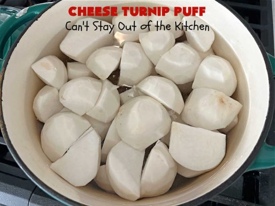 Cheese Turnip Puff | Can't Stay Out of the Kitchen | This #soufflé -type #SideDish puffs up while #baking so it's lighter and fluffier. #Turnips are an infrequently used #vegetable but they're certainly tasty in this #cheesy #casserole #SideDish. #Chives & #parsley amp up the flavors. It's great for family or company #dinners. #Holiday #HolidaySideDish #CheddarCheese #CheeseTurnipPuff
