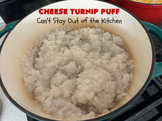 Cheese Turnip Puff | Can't Stay Out of the Kitchen | This #soufflé -type #SideDish puffs up while #baking so it's lighter and fluffier. #Turnips are an infrequently used #vegetable but they're certainly tasty in this #cheesy #casserole #SideDish. #Chives & #parsley amp up the flavors. It's great for family or company #dinners. #Holiday #HolidaySideDish #CheddarCheese #CheeseTurnipPuff