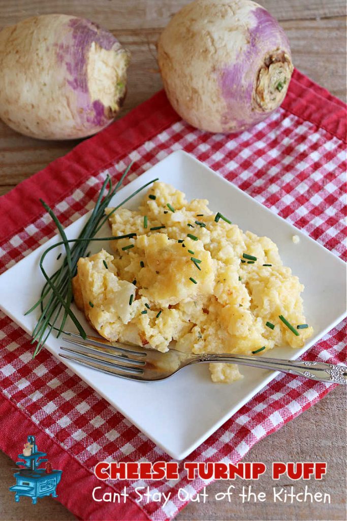 Cheese Turnip Puff | Can't Stay Out of the Kitchen | This #soufflé -type #SideDish puffs up while #baking so it's lighter and fluffier. #Turnips are an infrequently used #vegetable but they're certainly tasty in this #cheesy #casserole #SideDish. #Chives & #parsley amp up the flavors. It's great for family or company #dinners. #Holiday #HolidaySideDish #CheddarCheese #CheeseTurnipPuff