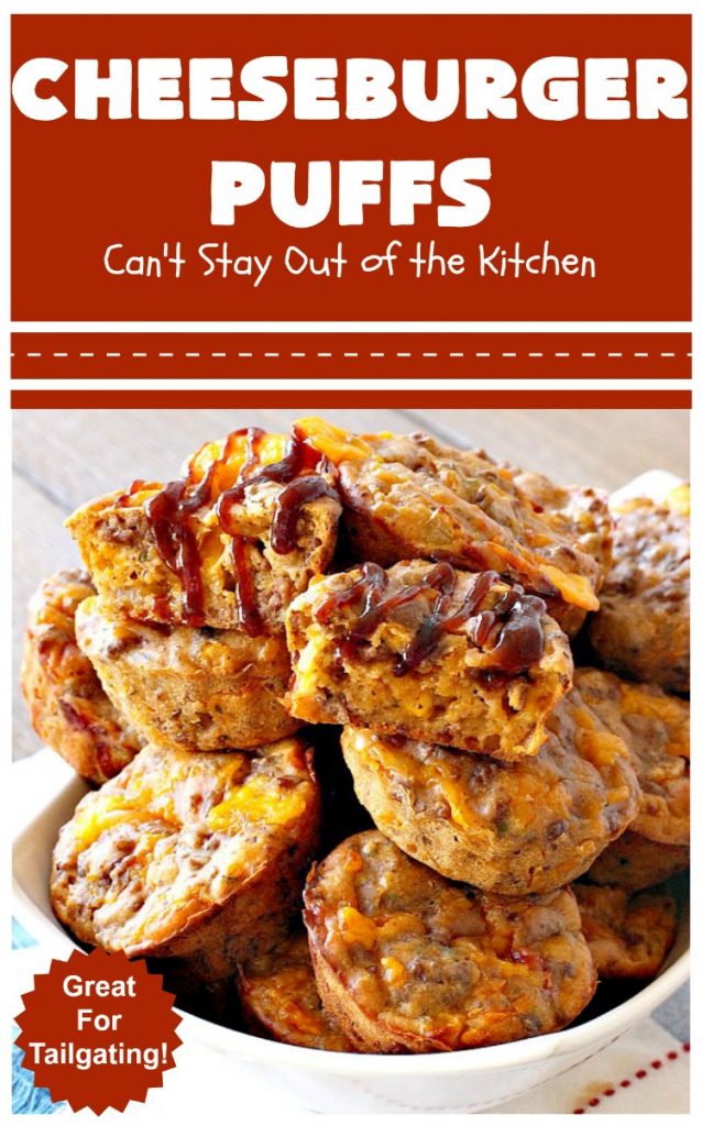 Cheeseburger Puffs | Can't Stay Out of the Kitchen | these fantastic #appetizers are perfect for #tailgating parties, potlucks or special occasions like birthdays or baby showers. Just drizzle with #BBQSauce & you have a delightful #Cheeseburger treat that you won't be able to get enough of! Also great for a busy weekend dinner. #GroundBeef #CheeseburgerPuffs #CheddarCheese #SuperBowl