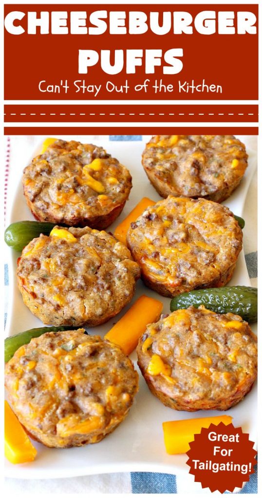 Cheeseburger Puffs | Can't Stay Out of the Kitchen | these fantastic #appetizers are perfect for #tailgating parties, potlucks or special occasions like birthdays or baby showers. Just drizzle with #BBQSauce & you have a delightful #Cheeseburger treat that you won't be able to get enough of! Also great for a busy weekend dinner. #GroundBeef #CheeseburgerPuffs #CheddarCheese #SuperBowl