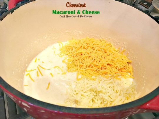 Cheesiest Macaroni and Cheese | Can't Stay Out of the Kitchen | heavenly comfort food that uses 3 #cheeses & topped with #panko bread crumbs. #Macaroni&Cheese #pasta #MeatlessMonday