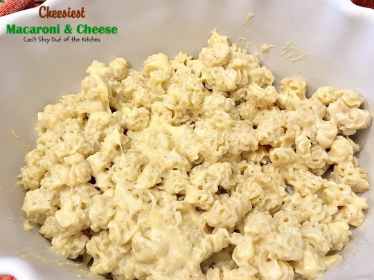 Cheesiest Macaroni and Cheese | Can't Stay Out of the Kitchen | heavenly comfort food that uses 3 #cheeses & topped with #panko bread crumbs. #Macaroni&Cheese #pasta #MeatlessMonday