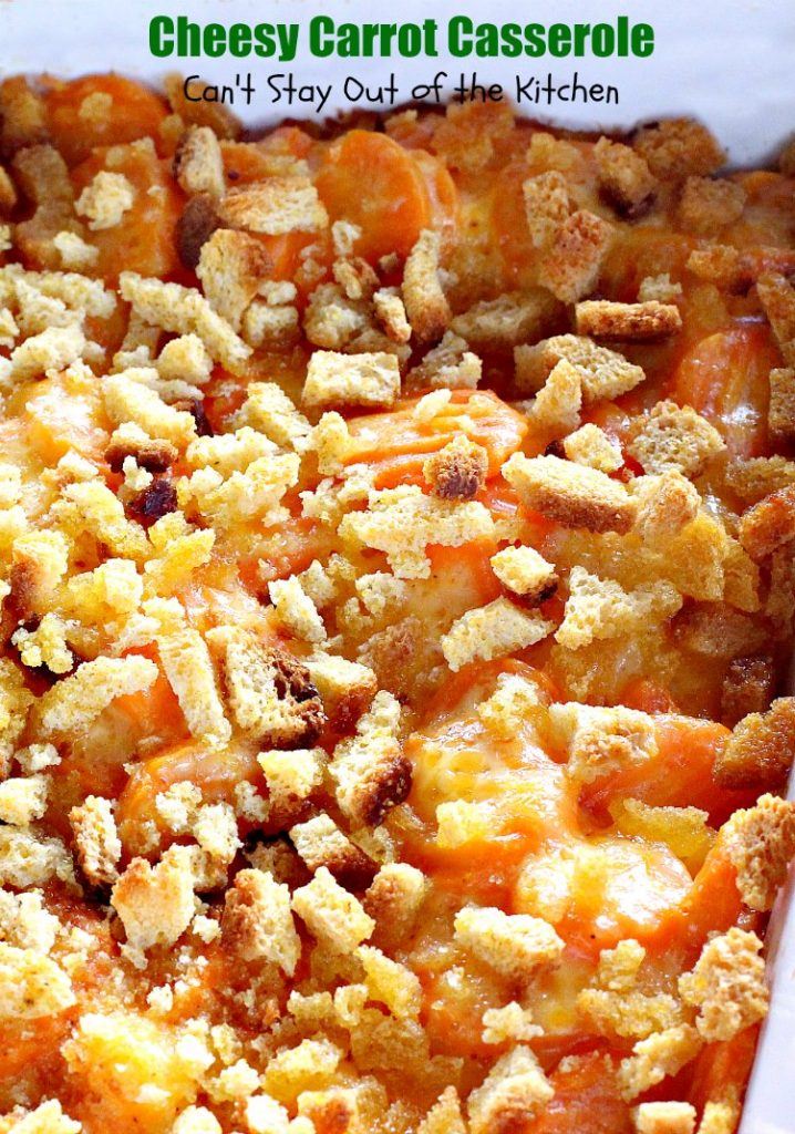 Cheesy Carrot Casserole | Can't Stay Out of the Kitchen | fantastic 5-ingredient recipe that's perfect for #holidays like #MothersDay or #Easter. Quick & easy. #carrots