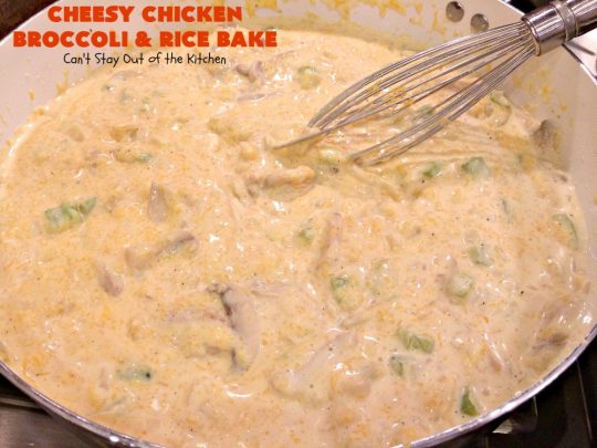 Cheesy Chicken Broccoli and Rice Bake | Can't Stay Out of the Kitchen | a favorite #chicken entree with #broccoli & #rice made up in an outstanding #cheesy sauce. Wonderful for company or family dinners. #casserole #chickencasserole #chickenandrice #glutenfree