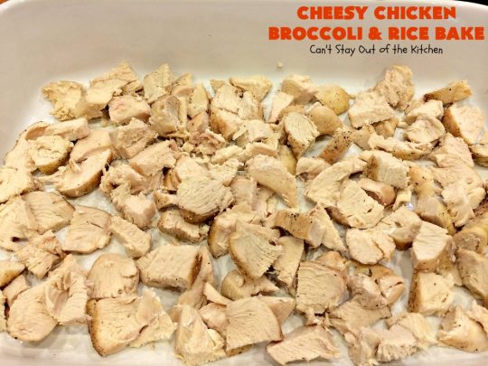 Cheesy Chicken Broccoli and Rice Bake | Can't Stay Out of the Kitchen | a favorite #chicken entree with #broccoli & #rice made up in an outstanding #cheesy sauce. Wonderful for company or family dinners. #casserole #chickencasserole #chickenandrice #glutenfree