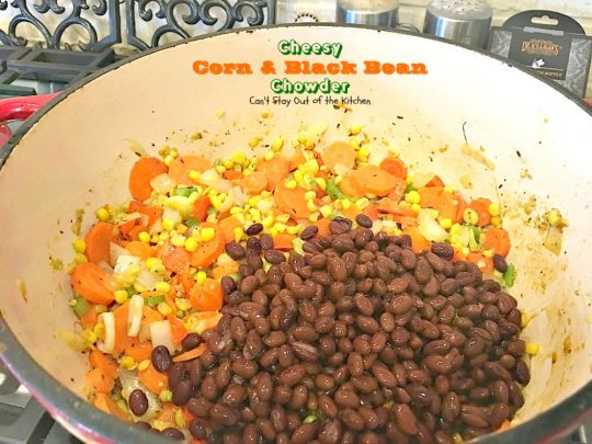Cheesy Corn and Black Bean Chowder | Can't Stay Out of the Kitchen | we LOVED this fabulous #soup. It's filled with roasted #corn, veggies, #blackbeans, 2 #cheeses & cilantro. #TexMex #glutenfree