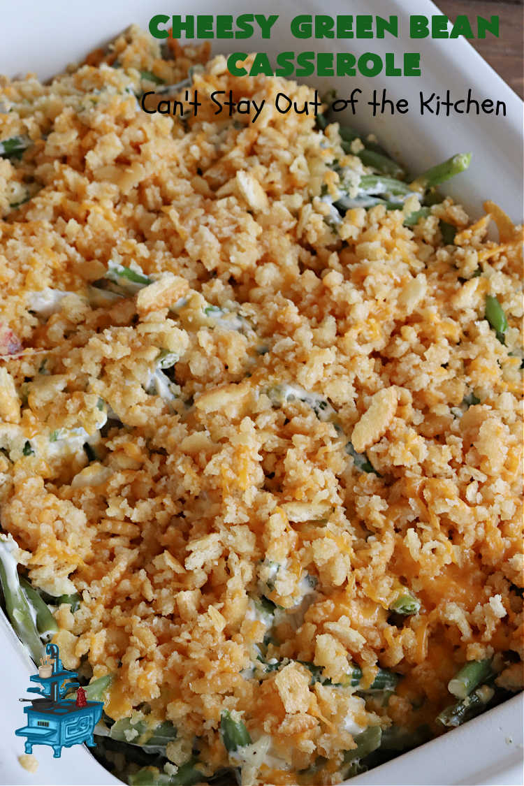 Cheesy Green Bean Casserole | Can't Stay Out of the Kitchen | this is NOT the typical #GreenBeanCasserole #recipe everyone makes for the #holidays. It's SO much better! This one has a #RitzCracker & #CheddarCheese topping. This is one of our favorite ways to enjoy #GreenBeans. Great for #MothersDay or #FathersDay. #CheesyGreenBeanCasserole