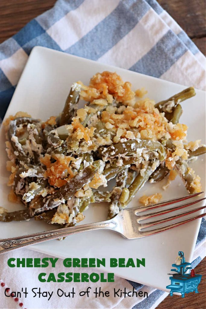 Cheesy Green Bean Casserole | Can't Stay Out of the Kitchen | this is NOT the typical #GreenBeanCasserole #recipe everyone makes for the #holidays. It's SO much better! This one has a #RitzCracker & #CheddarCheese topping. This is one of our favorite ways to enjoy #GreenBeans. Great for #MothersDay or #FathersDay. #CheesyGreenBeanCasserole