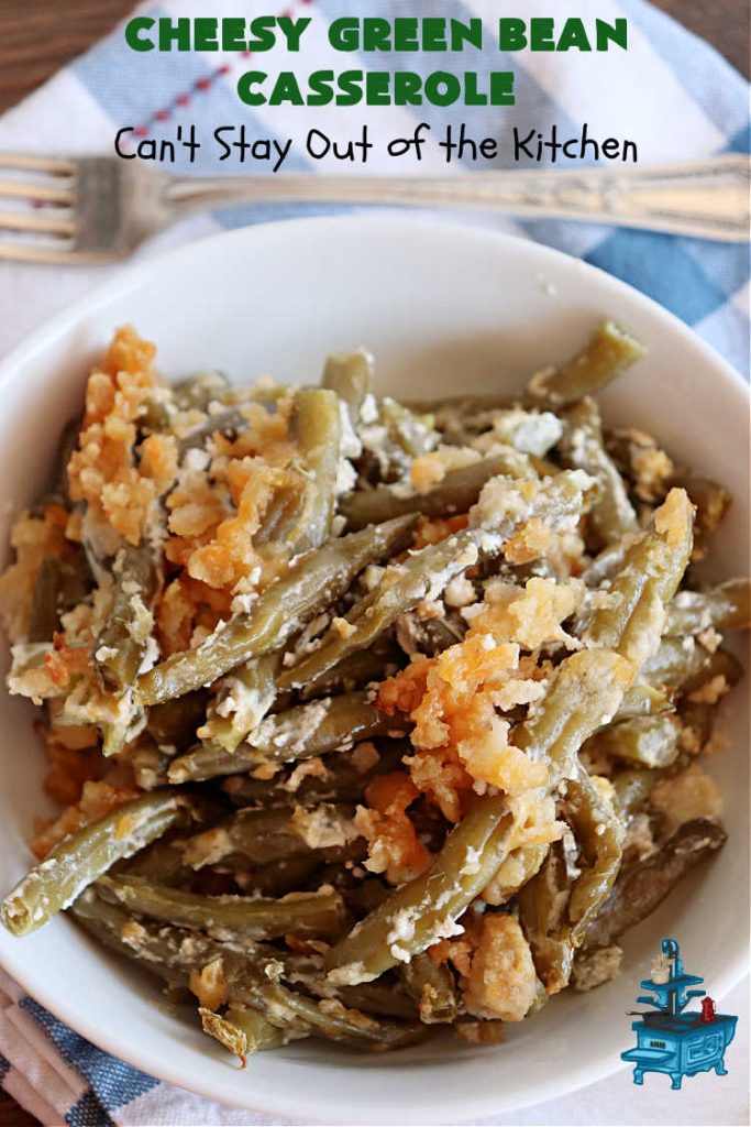 Cheesy Green Bean Casserole | Can't Stay Out of the Kitchen | this is NOT the typical #GreenBeanCasserole #recipe everyone makes for the #holidays. It's SO much better! This one has a #RitzCracker & #CheddarCheese topping. This is one of our favorite ways to enjoy #GreenBeans. Great for #MothersDay or #FathersDay. #CheesyGreenBeanCasserole