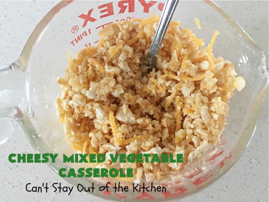 Cheesy Mixed Vegetable Casserole | Can't Stay Out of the Kitchen | easy & delicious #SideDish that's terrific for company or #holiday dinners like #Thanksgiving or #Christmas. Uses #MixedVegetables in a casserole with a delightful #CheddarCheese #RitzCracker crumb topping. #casserole #CheesyMixedVegetableCasserole
