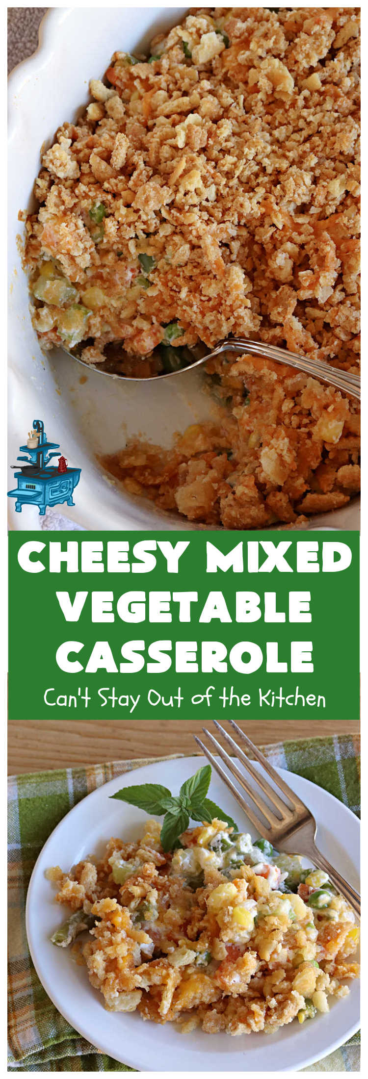 Cheesy Mixed Vegetable Casserole | Can't Stay Out of the Kitchen | easy & delicious #SideDish that's terrific for company or #holiday dinners like #Thanksgiving or #Christmas. Uses #MixedVegetables in a casserole with a delightful #CheddarCheese #RitzCracker crumb topping. #casserole #CheesyMixedVegetableCasserole