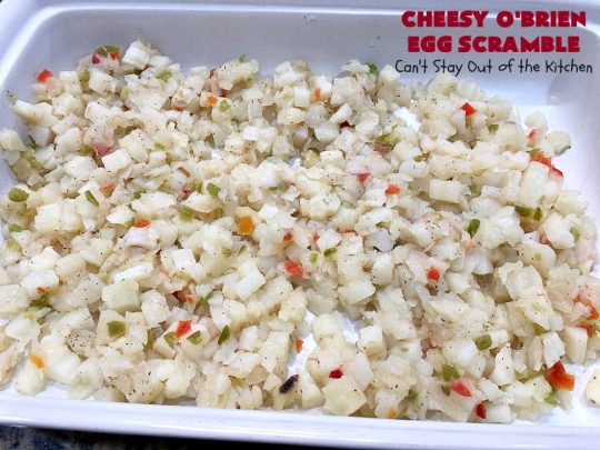 Cheesy O'Brien Egg Scramble | Can't Stay Out of the Kitchen | Your family will swoon over this fantastic #Breakfast #casserole. It's one our family & company always want to eat! It's layered with #OBrienPotatoes #CheddarCheeseSoup, #Bacon, scrambled eggs, #CheddarCheese & more bacon! Perfect for #Easter, #MothersDay or #FathersDay. #BreakfastCasserole #HolidayBreakfast #EasterBreakfast #MothersDayBreakfast #FathersDayBreakfast #BaconEggPotatoBreakfastCasserole