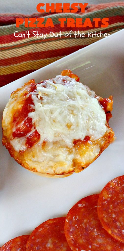 Cheesy Pizza Treats | Can't Stay Out of the Kitchen | spectacular 4-ingredient #appetizer that's terrific for #tailgating, #NewYearsEve or #SuperBowl parties. Kids & adults alike love miniature #pizza. #pepperoni #mozzarella