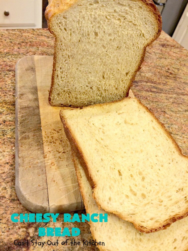 Cheesy Ranch Bread | Can't Stay Out of the Kitchen | this easy #Breadmaker #bread is sensational! It uses #RanchDressingMix, #CheddarCheese & #GreekYogurt. It just explodes with flavor! Terrific side dish for family, company or #holiday dinners. #CheesyRanchBread #HomemadeBread #BreadmakerBread #EasyHomemadeBreadRecipe