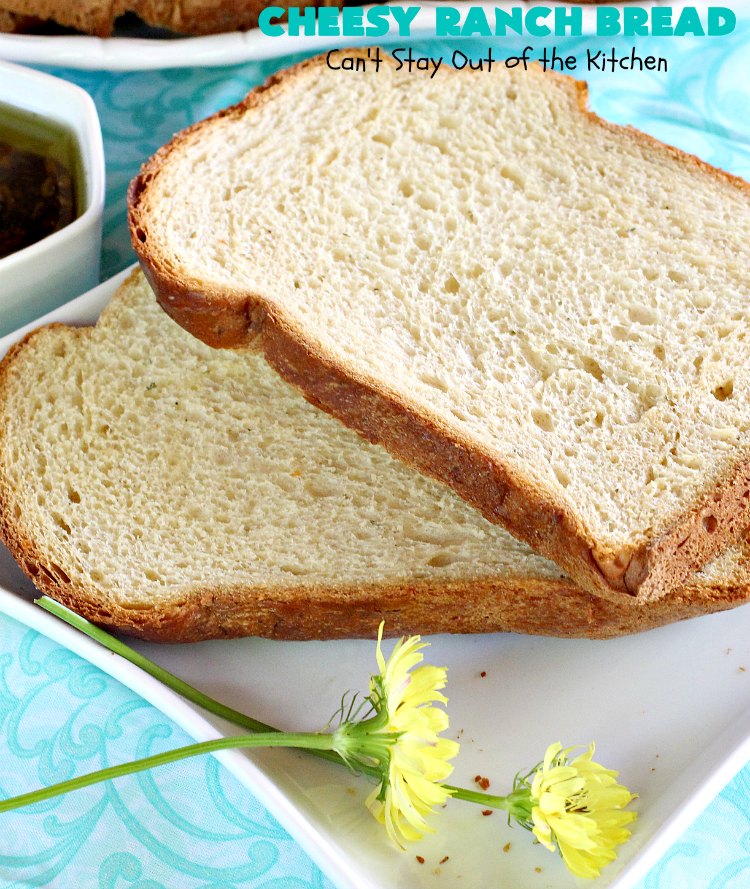 Cheesy Ranch Bread | Can't Stay Out of the Kitchen | this easy #Breadmaker #bread is sensational! It uses #RanchDressingMix, #CheddarCheese & #GreekYogurt. It just explodes with flavor! Terrific side dish for family, company or #holiday dinners. #CheesyRanchBread #HomemadeBread #BreadmakerBread #EasyHomemadeBreadRecipe