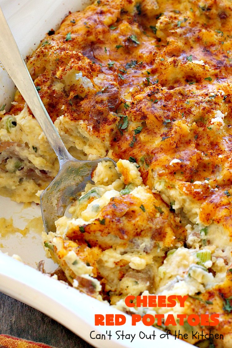 Cheesy Red Potatoes | Can't Stay Out of the Kitchen | these fabulous cheesy #potatoes make the perfect side dish for beef, chicken, pork or fish! They are absolutely scrumptious! #cheese #casserole #glutenfree