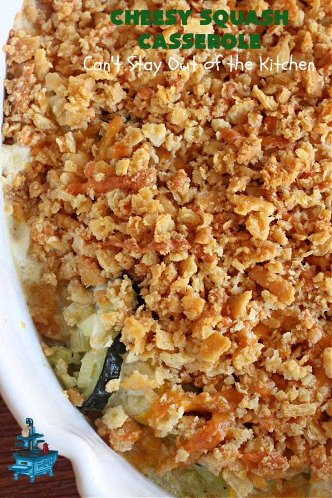 Cheesy Squash Casserole | Can't Stay Out of the Kitchen | this fantastic #Squash #SideDish is so delightful & easy to whip up you'll want to make it frequently. It's terrific for company or #holiday dinners like #Thanksgiving or #Christmas. The #RitzCracker topping makes everything irresistible. #CheddarCheese #Zucchini #YellowSquash #casserole #CheesySquashCasserole