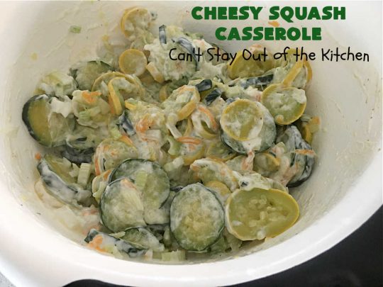 Cheesy Squash Casserole | Can't Stay Out of the Kitchen | this fantastic #Squash #SideDish is so delightful & easy to whip up you'll want to make it frequently. It's terrific for company or #holiday dinners like #Thanksgiving or #Christmas. The #RitzCracker topping makes everything irresistible. #CheddarCheese #Zucchini #YellowSquash #casserole #CheesySquashCasserole