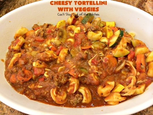 Cheesy Tortellini with Veggies | Can't Stay Out of the Kitchen | one of the best #pasta dishes ever! This one is filled with lots of #veggies & #cheese. It's kid-friendly & comfort food that's perfect for company or family dinners. #tortellini #Italian #zucchini #casserole #mushrooms #beef