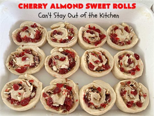 Cherry Almond Sweet Rolls | Can't Stay Out of the Kitchen | these fantastic #SweetRolls are kneaded in the #breadmaker, making them so, so easy to whip up for your family & friends. #Cherries & #almonds make these mouthwatering sweet rolls absolutely drool-worthy! Perfect for #ValentinesDay, #holidays or anytime you're serving #breakfast or #brunch. #CinnamonRolls #ValentinesDayBreakfast #NoKneadRecipe! #NoKneadSweetRolls #CherryAlmondSweetRolls