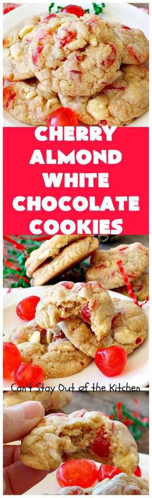 Cherry Almond White Chocolate Cookies | Can't Stay Out of the Kitchen | these terrific #cookies are perfect for the #holidays. They're festive & beautiful along with being so scrumptious. #cherries #almonds #chocolate #dessert