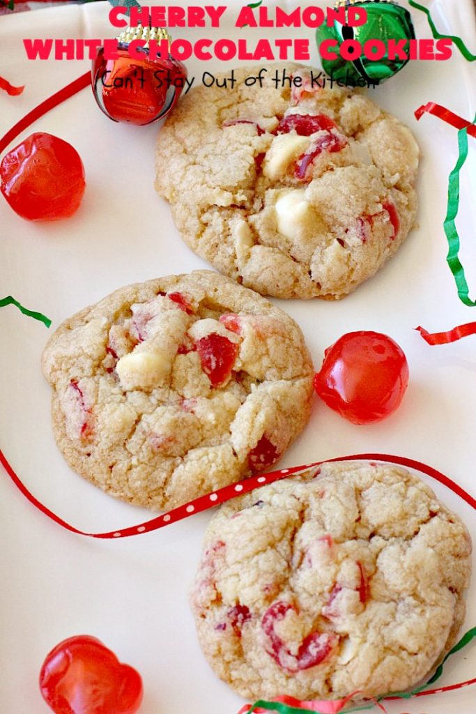 Cherry Almond White Chocolate Cookies | Can't Stay Out of the Kitchen | these terrific #cookies are perfect for the #holidays. They're festive & beautiful along with being so scrumptious. #cherries #almonds #chocolate #dessert