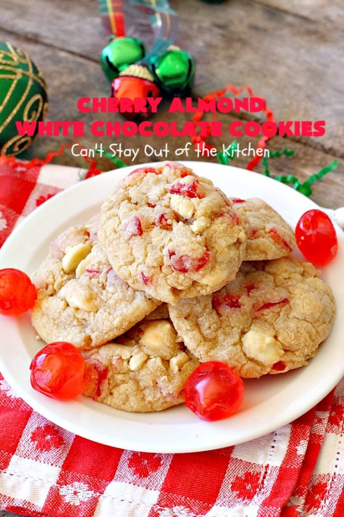 Cherry Almond White Chocolate Cookies | Can't Stay Out of the Kitchen | these terrific #cookies are perfect for the #holidays. They're festive & beautiful along with being so scrumptious. #cherries #almonds #chocolate #dessert