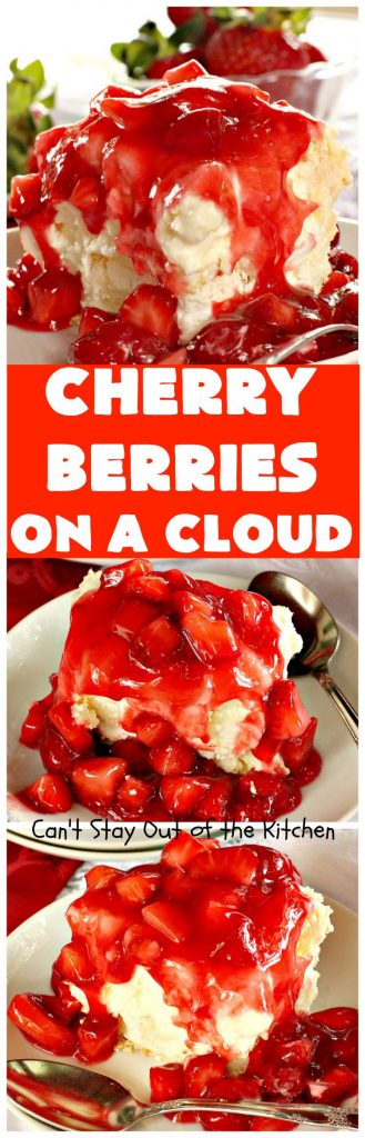 Cherry Berries On A Cloud | Can't Stay Out of the Kitchen | Prepare to wow your guests with this awesome, decadent #dessert! It has a meringue crust, #cheesecake layer with #marshmallows & topped with a #cherry & #strawberry glaze. It's perfect for #holidays like #Christmas, #ValentinesDay or special occasions.