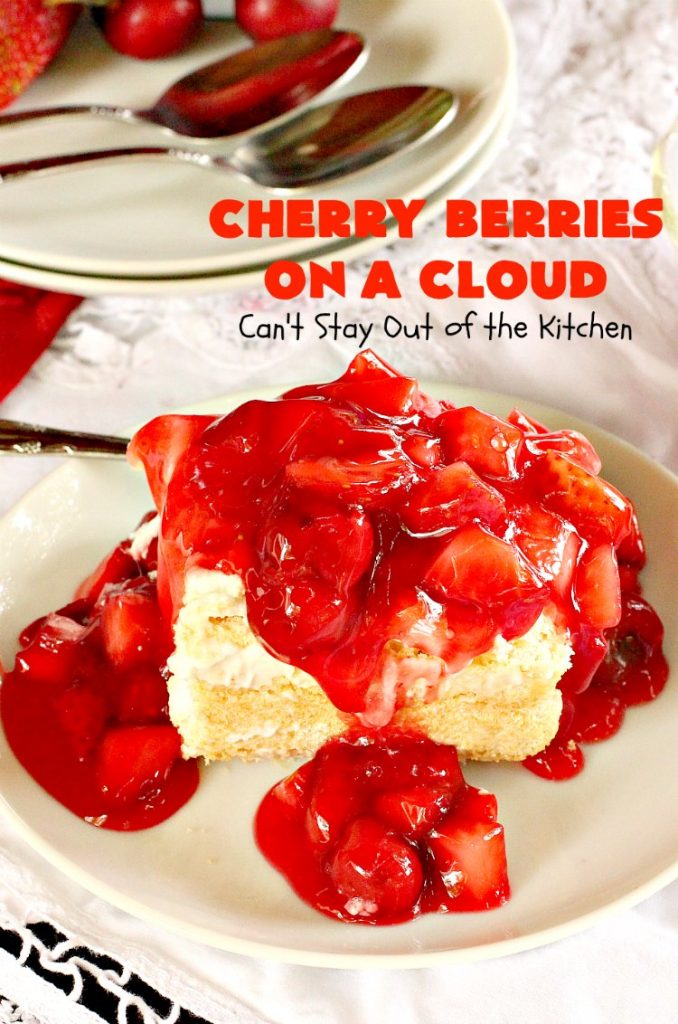Cherry Berries On A Cloud | Can't Stay Out of the Kitchen | Prepare to wow your guests with this awesome, decadent #dessert! It has a meringue crust, #cheesecake layer with #marshmallows & topped with a #cherry & #strawberry glaze. It's perfect for #holidays like #Christmas, #ValentinesDay or special occasions.