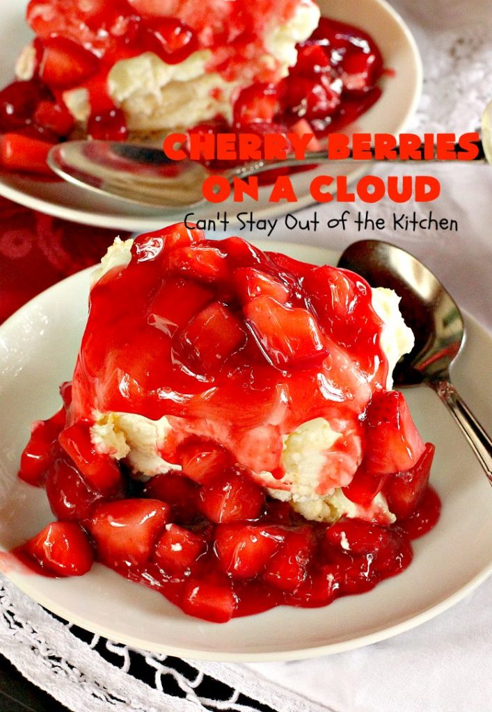 Cherry Berries On A Cloud | Can't Stay Out of the Kitchen | Prepare to wow your guests with this awesome, decadent #dessert! It has a meringue crust, #cheesecake layer with #marshmallows & topped with a #cherry & #strawberry glaze. It's perfect for #holidays like #Christmas, #ValentinesDay or special occasions.