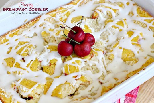 Cherry Breakfast Cobbler | Can't Stay Out of the Kitchen | We love this fabulous #coffeecake. It's so easy & a family favorite. It starts with a #cakemix and uses #cherrypiefilling. It's great for a #holiday #breakfast, too. 