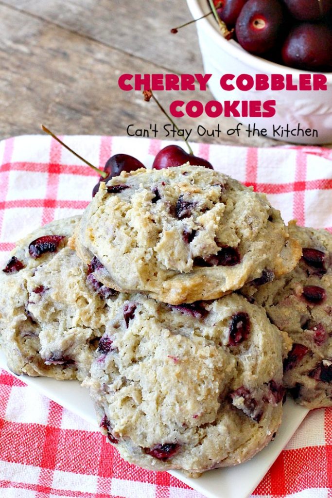 Cherry Cobbler Cookies | Can't Stay Out of the Kitchen | these fantastic #cookies contain #cherry #Greekyogurt & fresh #cherries. They're a heavenly #dessert now that cherries are in season. #cherrydessert #Canbassador #NorthwestCherryGrowers