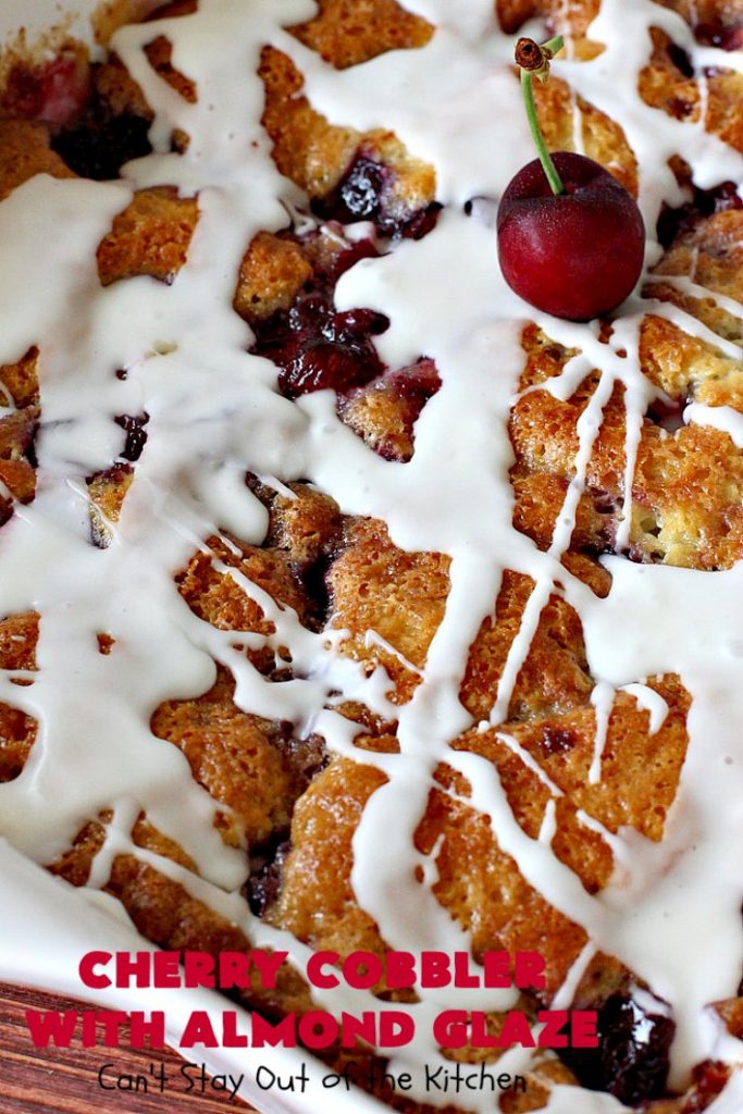 Cherry Cobbler with Almond Glaze | Can't Stay Out of the Kitchen | This lovely #dessert is actually assembled in layers that you don't stir together. It's terrific for #summer #holidays, backyard BBQs & potlucks while #FreshCherries are still in season. #cherries #CherryCobbler #cobbler #CherryDessert #CherryCobblerWithAlmondGlaze #Canbassador #NWCherries #NorthWestCherryGrowers #FavoriteCherryCobbler