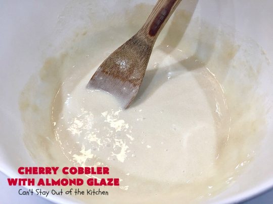 Cherry Cobbler with Almond Glaze | Can't Stay Out of the Kitchen | This lovely #dessert is actually assembled in layers that you don't stir together. It's terrific for #summer #holidays, backyard BBQs & potlucks while #FreshCherries are still in season. #cherries #CherryCobbler #cobbler #CherryDessert #CherryCobblerWithAlmondGlaze #Canbassador #NWCherries #NorthWestCherryGrowers #FavoriteCherryCobbler