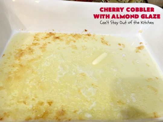 Cherry Cobbler with Almond Glaze | Can't Stay Out of the Kitchen | This lovely #dessert is actually assembled in layers that you don't stir together. It's terrific for #summer #holidays, backyard BBQs & potlucks while #FreshCherries are still in season. #cherries #CherryCobbler #cobbler #CherryDessert #CherryCobblerWithAlmondGlaze #Canbassador #NWCherries #NorthWestCherryGrowers #FavoriteCherryCobbler