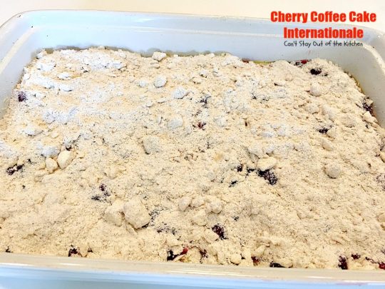 Cherry Coffee Cake Internationale | Can't Stay Out of the Kitchen | this is one of our favorite #coffeecakes. Great #breakfast treat for #MemorialDay, #Father'sDay or any other #holiday. #cherries