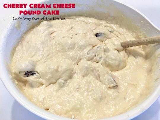 Cherry Cream Cheese Pound Cake | Can't Stay Out of the Kitchen | I recently made 4 of these delicious #cakes & all our neighbors loved it. This #poundcake uses #creamcheese & fresh #cherries. #dessert #CherryDessert #Canbassador #NorthwestCherryGrowers
