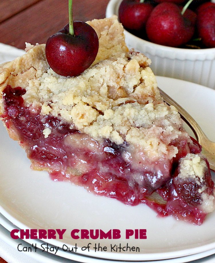 Cherry Crumb Pie | Can't Stay Out of the Kitchen | My Mom's delicious #recipe. This #pie is so drool-worthy & mouthwatering you'll be hard pressed to stay out of it! Perfect for a #summer #dessert when #FreshCherries are in season. #FourthOfJuly #Cherries #CherryPie #CherryCrumbPie #CherryDessert #Canbassador #NWCherries #NorthwestCherryGrowers