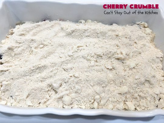 Cherry Crumble | Can't Stay Out of the Kitchen | this delectable #dessert is a cross between #CherryCobbler & #CherryCrisp. It's easier to make & delightful comfort food for #summer when #FreshCherries are in season. #cherries #CherryDessert #CherryCrumble #FourthOfJuly #Canbassador #NorthwestCherriesGrowers #NWCherries #SummerDessert