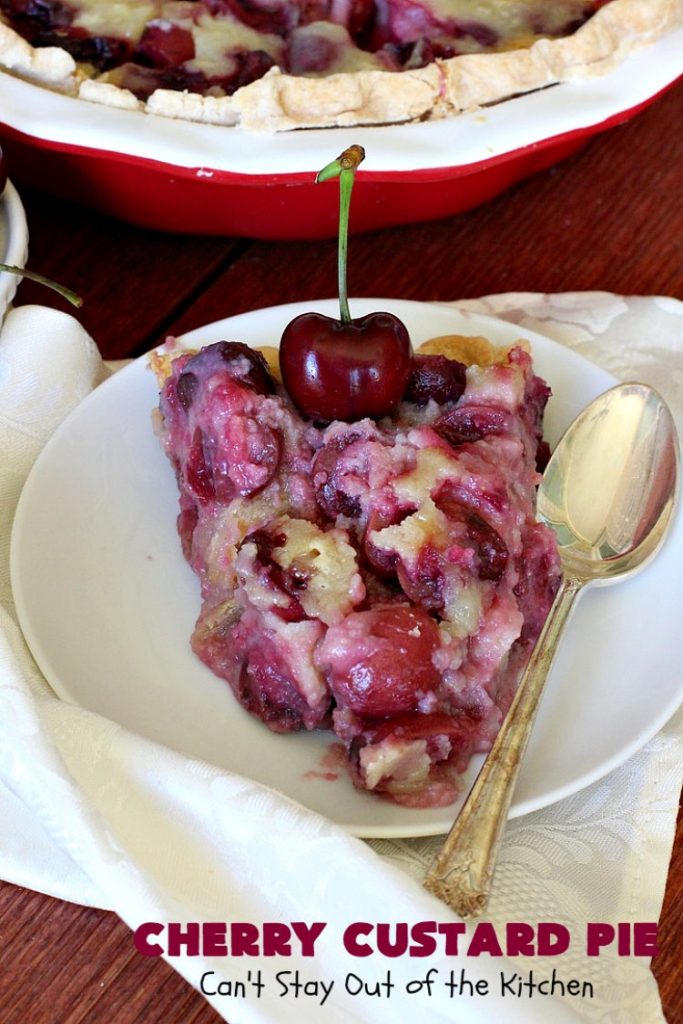 Cherry Custard Pie | Can't Stay Out of the Kitchen | try this irresistible #recipe as an alternative to traditional #CherryPie. It's rich, decadent & mouthwatering. Marvelous #dessert for the #summer when #FreshCherries are in season. #Custard #CherryCustardPie #CherryDessert #NWCherries #NorthwestCherryGrowers #Canbassador