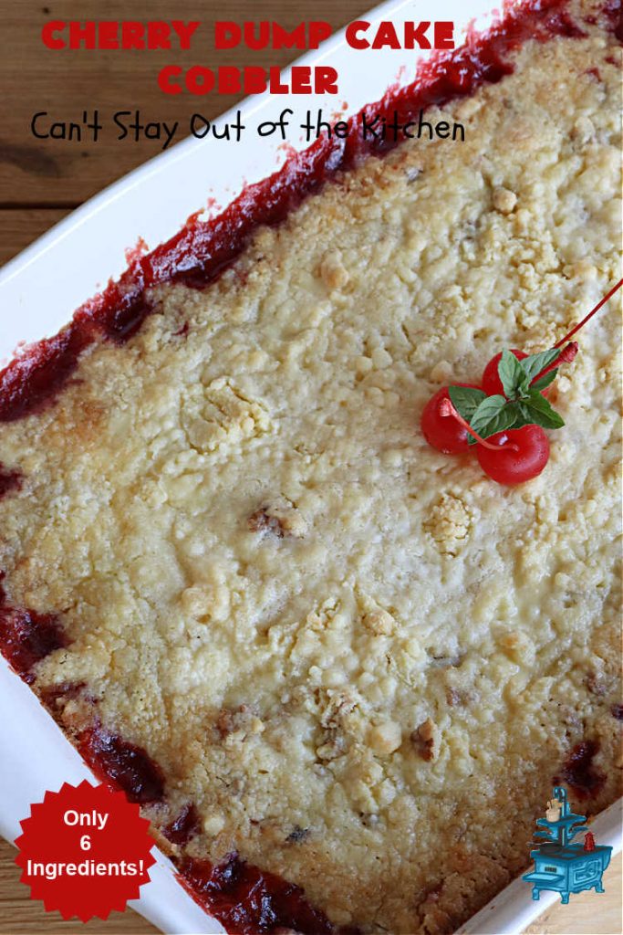 Cherry Dump Cake Cobbler | Can't Stay Out of the Kitchen | this fantastic #cobbler features #CherryPieFilling & #pineapple along with #walnuts & #coconut. Since it's a #DumpCake the recipe is layered and dumped out into the baking dish. So easy & only 6 ingredients! #CherryCobbler #CherryDumpCakeCobbler