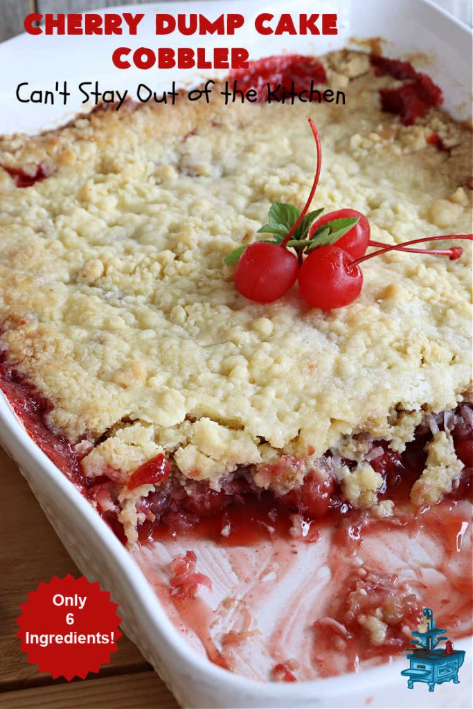 Cherry Dump Cake Cobbler | Can't Stay Out of the Kitchen | this fantastic #cobbler features #CherryPieFilling & #pineapple along with #walnuts & #coconut. Since it's a #DumpCake the recipe is layered and dumped out into the baking dish. So easy & only 6 ingredients! #CherryCobbler #CherryDumpCakeCobbler