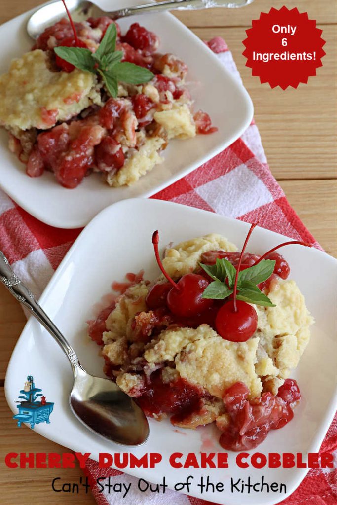Cherry Dump Cake Cobbler | Can't Stay Out of the Kitchen | this fantastic #cobbler features #CherryPieFilling & #pineapple along with #walnuts & #coconut. Since it's a #DumpCake the recipe is layered and dumped out into the baking dish. So easy & only 6 ingredients! #CherryCobbler #CherryDumpCakeCobbler